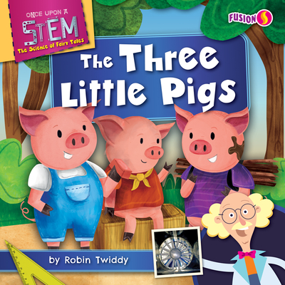 The Three Little Pigs - Twiddy, Robin