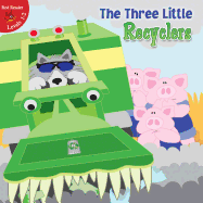 The Three Little Recyclers