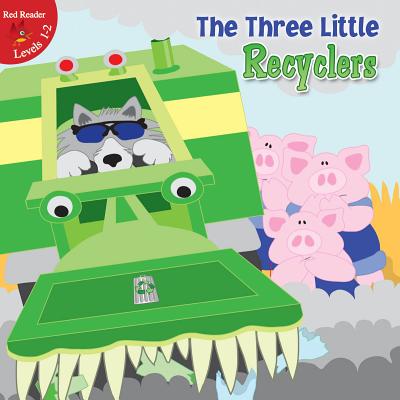 The Three Little Recyclers - 