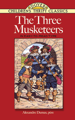 The Three Musketeers: In Easy-To-Read-Type - Dumas, Alexandre