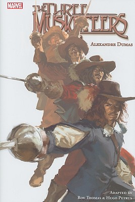 The Three Musketeers - Thomas, Roy, and Dumas, Alexandre (Adapted by)