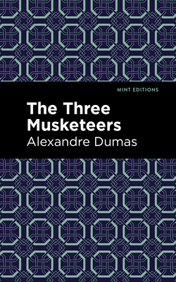 The Three Musketeers - Dumas, Alexandre, and Editions, Mint (Contributions by)