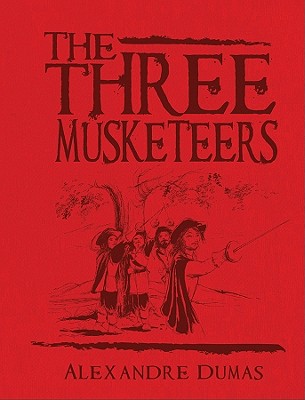 The Three Musketeers - Randall, Ronne, and Dumas, Alexandre