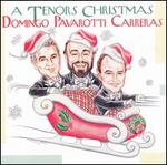 The Three Tenors Christmas - The Three Tenors