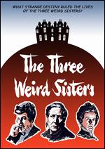 The Three Weird Sisters - Daniel Birt