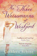 The Three Weissmanns of Westport