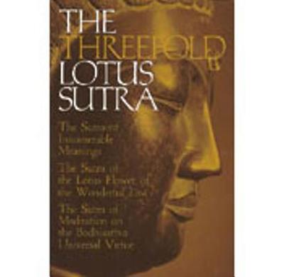 The Threefold Lotus Sutra - Kato, Bunno, and Tamura, Yoshiro