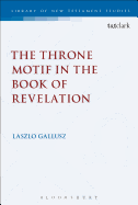 The Throne Motif in the Book of Revelation