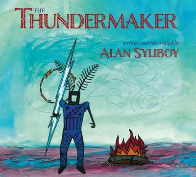 The Thundermaker - Syliboy, Alan