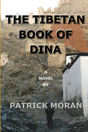 The Tibetan Book of Dina