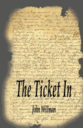 The Ticket in