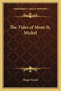 The Tides of Mont St. Michel