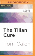 The Tilian Cure