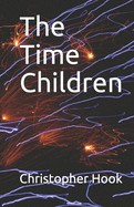 The Time Children.