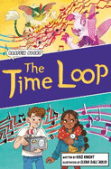 The Time Loop: Graphic Reluctant Reader