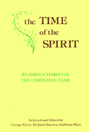 The Time of the Spirit: Readings Through the Christian Year