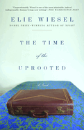 The Time of the Uprooted