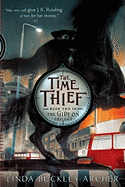 The Time Thief - Buckley-Archer, Linda