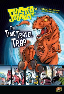 The Time Travel Trap: Book 6 - Jolley, Dan