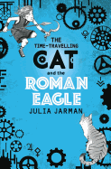 The Time-Travelling Cat and the Roman Eagle