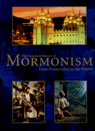 The Timechart History of Mormonism: From Premortality to the Present - Packages