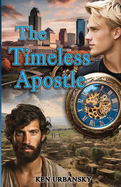 The Timeless Apostle