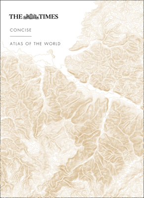 The Times Concise Atlas of the World: 14th Edition - Times Atlases