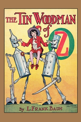 The Tin Woodman of OZ - Baum, L Frank