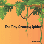 The Tiny Grumpy Spider