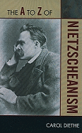 The to Z of Nietzscheanism