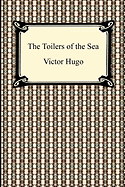 The Toilers of the Sea