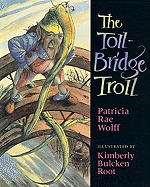 The Toll Bridge Troll