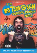 The Tom Green Show: Subway Monkey Hour - 