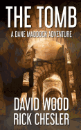 The Tomb: A Dane Maddock Adventure