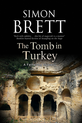 The Tomb in Turkey - Brett, Simon