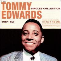 The Tommy Edwards Singles Collection: 1951-62 [Acrobat] - Tommy Edwards