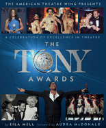 The Tony Awards: A Celebration of Excellence in Theatre