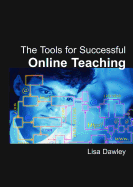 The Tools for Successful Online Teaching