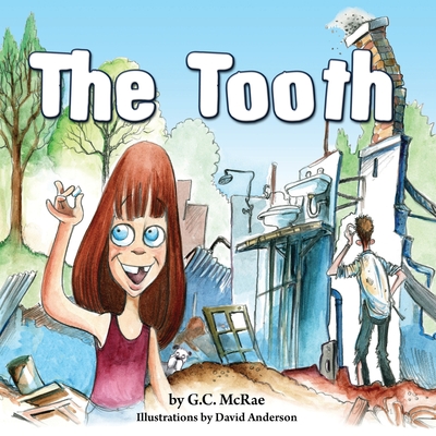 The Tooth - McRae, G C