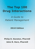 The Top 100 Drug Interactions: A Guide to Patient Management