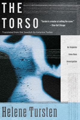 The Torso - Tursten, Helene, and Tucker, Katarina (Translated by)