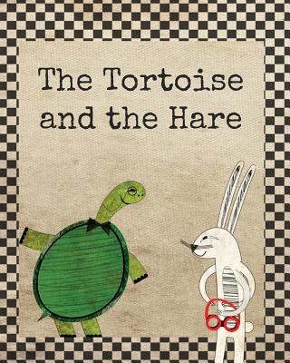 The Tortoise and the Hare - Wollstein, Elizabeth