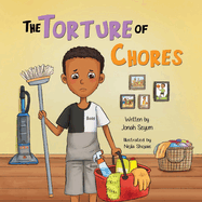 The Torture of Chores