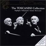 The Toscanini Collection [Highlights]