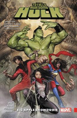 The Totally Awesome Hulk Vol. 3: Big Apple Showdown - Marvel Comics, and Ross, Luke (Artist)