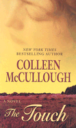 The Touch - McCullough, Colleen