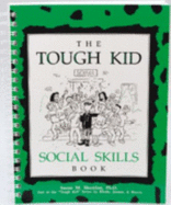 The Tough Kid Social Skills Book - Sheridan, Susan M, PhD