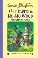 The Tower in Ho-Ho Wood