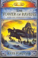 The Tower of Ravens - Forsyth, Kate