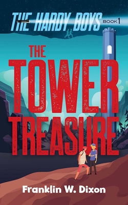 The Tower Treasure - Dixon, Franklin W